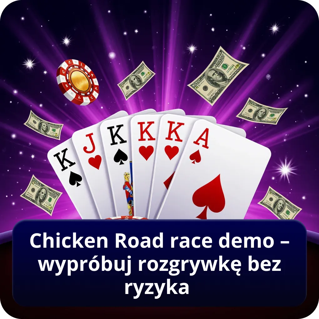 Chicken Road race demo – wypróbuj rozgrywkę bez ryzyka